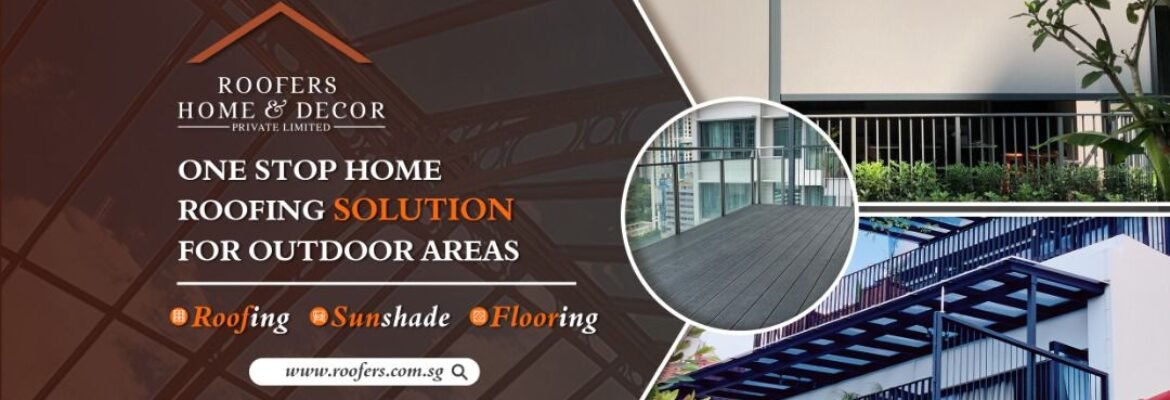Roofers Home & Decor Pte Ltd