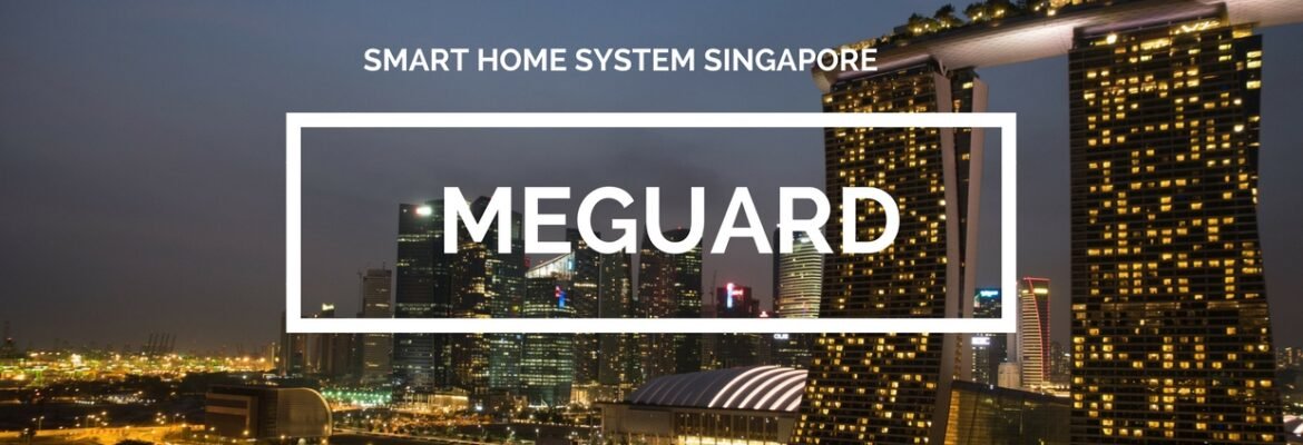 Singapore Smart Home System – Meguard