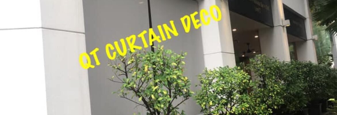 QT Curtains & Furnishing Pte Ltd
